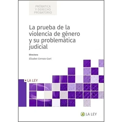 Afbeelding van la prueba de violencia género y su problemática judicial
