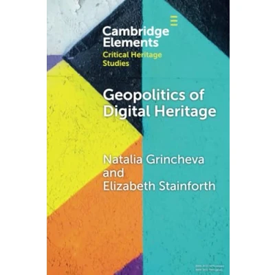 Afbeelding van Elements in Critical Heritage Studies Geopolitics of Digital