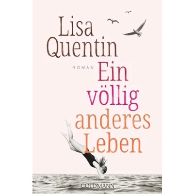 Afbeelding van Ein völlig anderes Leben: Roman