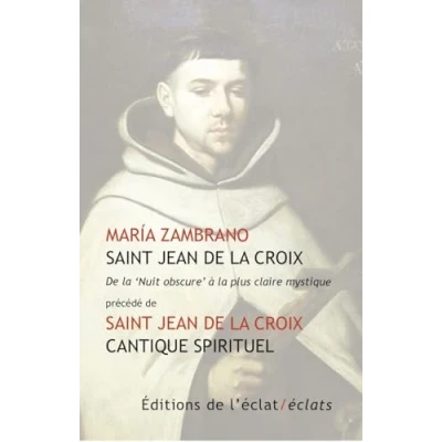 Afbeelding van SAINT JEAN DE LA CROIX NUIT OBSCURE A PLUS CLAIRE