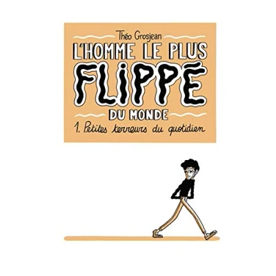 Afbeelding van L HOMME LE PLUS FLIPPE DU MOND