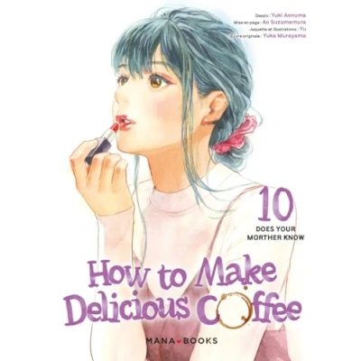 Afbeelding van HOW TO MAKE DELICIOUS COFFEE,10