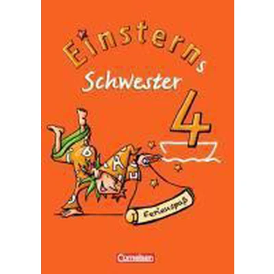 Afbeelding van Einsterns Schwester Sprache und Lesen 4. Schuljahr. Ferienspaß mit Lola 4