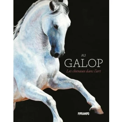 Afbeelding van AU GALOP LES CHEVAUX DANS L&#039;ART