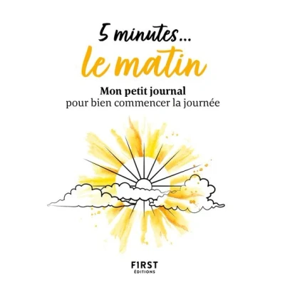 Image de 5 minutes... le matin Mon petit journal pour bien commencer la journée