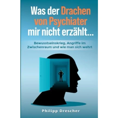 Afbeelding van Was der Drachen von Psychiater mir nicht erz�hlt...