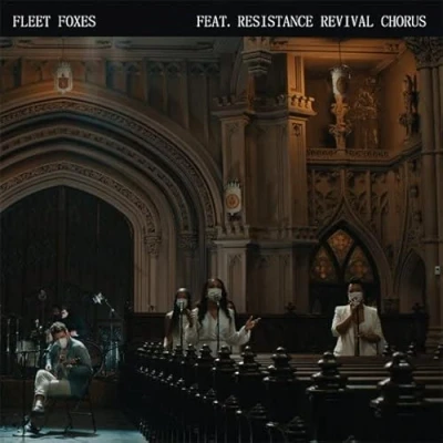Afbeelding van Fleet Foxes Feat. Resistance Reviva Can I Believe You / Wading In Waist High Water (7&quot; Vinyl Single)