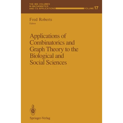 Afbeelding van Applications of Combinatorics and Graph Theory to the Biological Social Sciences