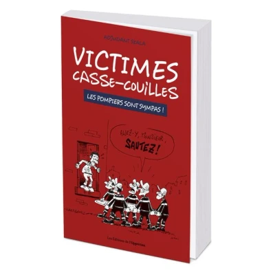 Image de Victimes casse couilles Les pompiers sont sympas !
