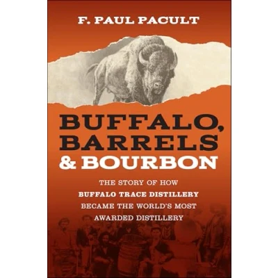 Afbeelding van Buffalo, Barrels, and Bourbon