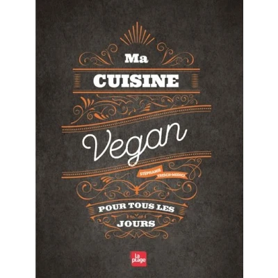 Image de Ma cuisine vegan pour tous les jours