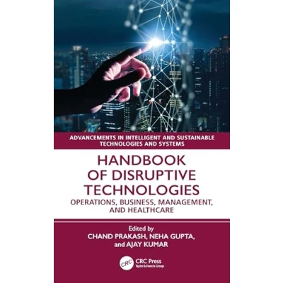 Afbeelding van Advancements in Intelligent and Sustainable Technologies Systems Handbook of Disruptive