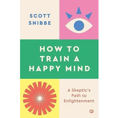 Afbeelding van How to Train a Happy Mind