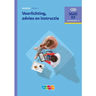 Afbeelding van Voorlichting, advies en instructie Basisboek niveau 3