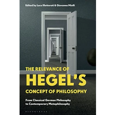 Afbeelding van The Relevance of Hegel’s Concept Philosophy