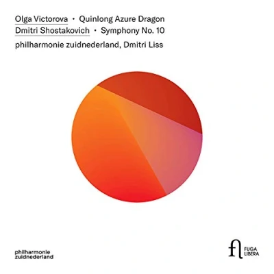 Afbeelding van Philharmonie Zuidnederland, Dmitri Liss Quinlong Azure Dragon Symphony No. 10 (CD)