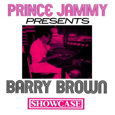 Afbeelding van Prince Jammy Presents Barry Brown Showcase (LP)