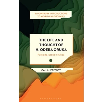 Afbeelding van Bloomsbury Introductions to World Philosophies The Life and Thought of H. Odera Oruka