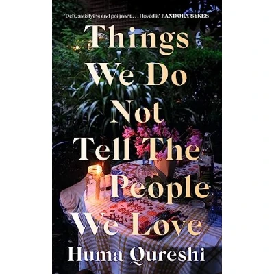 Afbeelding van Things We Do Not Tell the People Love
