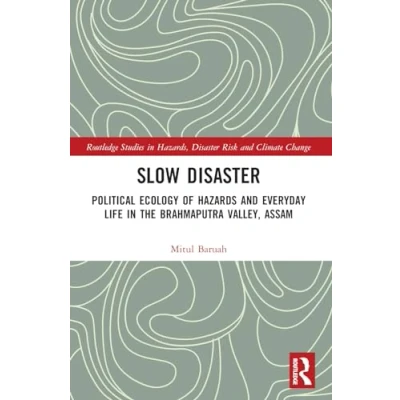 Afbeelding van Routledge Studies in Hazards, Disaster Risk and Climate Change Slow