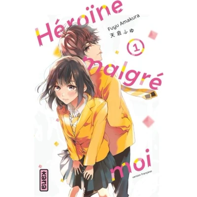 Image de Héroïne malgré moi Tome 1