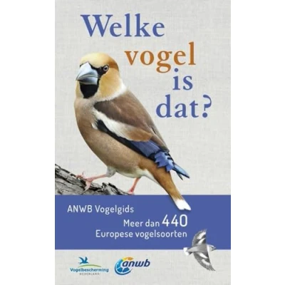 Afbeelding van Welke vogel is dat ANWB Vogelgids