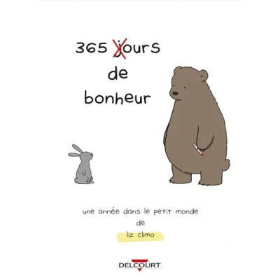 Image de 365 jours de bonheur Une année dans le petit monde Liz Climo