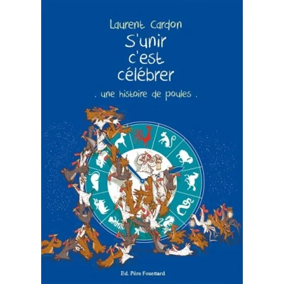 Image de S&#039;unir c&#039;est célébrer Une histoire de poules