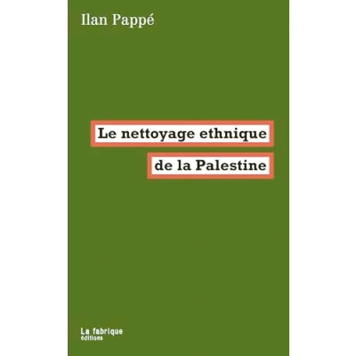Afbeelding van Le nettoyage ethnique de la Palestine