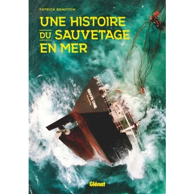 Image de Une histoire du sauvetage en mer