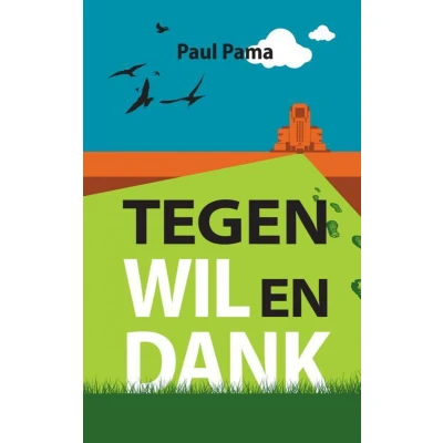 Afbeelding van Tegen wil en dank