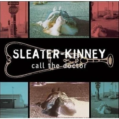 Afbeelding van Sleater Kinney Call The Doctor (CD)