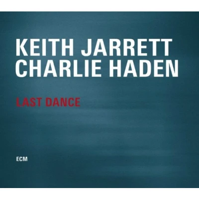 Afbeelding van Keith Jarrett &amp; Charlie Haden Last Dance (CD)