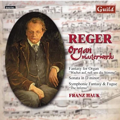 Afbeelding van Reger: Organ Masterworks / Franz Hauk