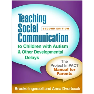Afbeelding van Teaching Social Communication to Children with Autism and Other Developmental Delays, Second Edition