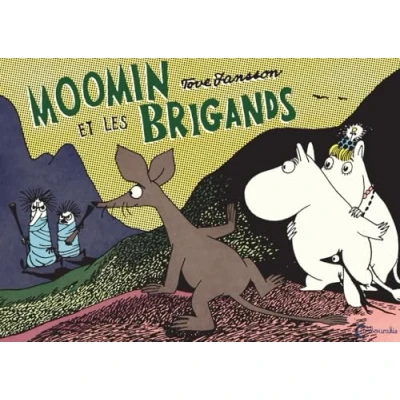 Afbeelding van MOOMIN ET LES BRIGANDS (LES AVENTURES DE LE TROLL)
