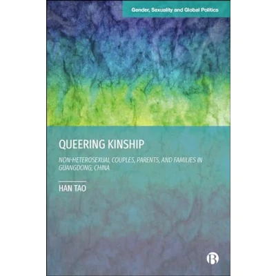 Afbeelding van Gender, Sexuality and Global Politics Queering Kinship