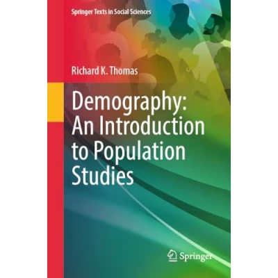 Afbeelding van Springer Texts in Social Sciences Demography: An Introduction to Population Studies