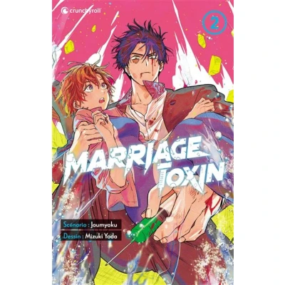 Image de Marriage Toxin T02