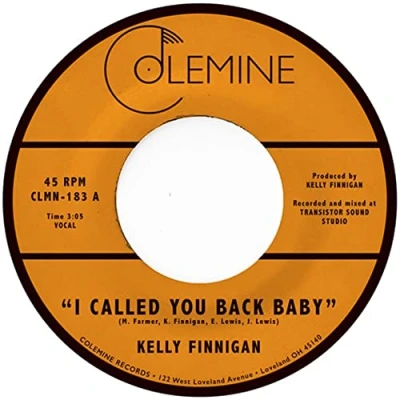 Afbeelding van Kelly Finnigan I Called You Back Baby (Single)