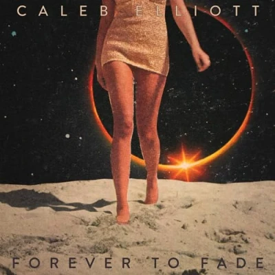 Afbeelding van Caleb Elliott Forever To Fade (CD)