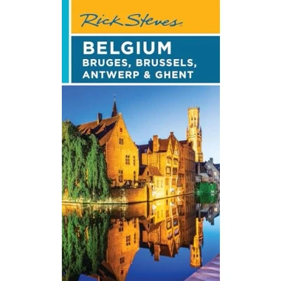 Afbeelding van Rick Steves Belgium: Bruges, Brussels, Antwerp &amp; Ghent (Fifth Edition)