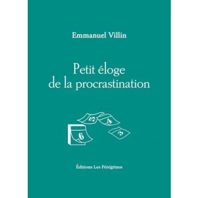 Image de Petit éloge de la procrastination