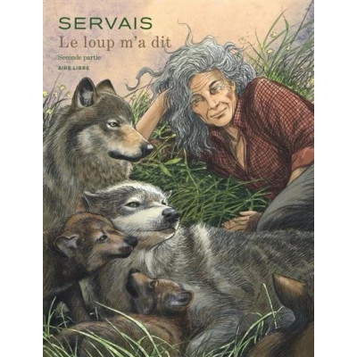 Image de Le loup m&#039;a dit Tome 2