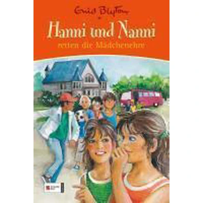 Afbeelding van Hanni und Nanni retten die Mädchenehre. Sonderband 01
