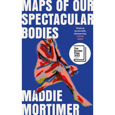 Afbeelding van Maps of Our Spectacular Bodies