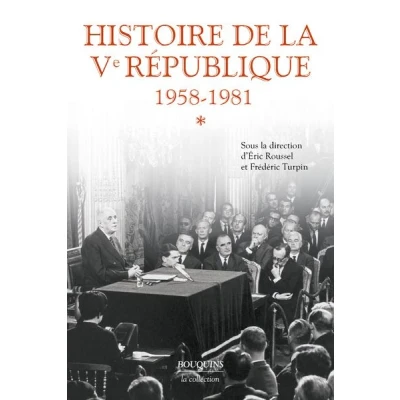 Image de Histoire de la Ve République Tome 1 1958 1981