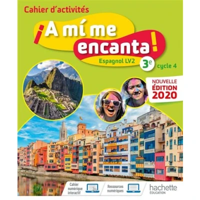 Image de A mi me encanta cycle 4 3e Cahier d&#039;activités