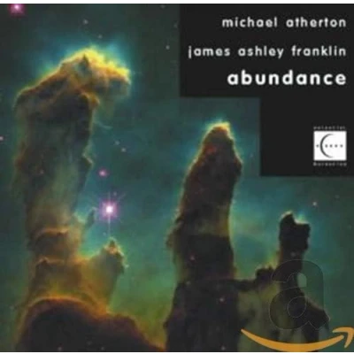 Afbeelding van Michael Atherton &amp; James Ashley Franklin Abundance (CD)