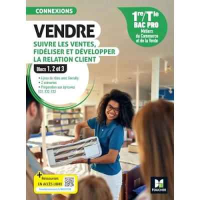 Afbeelding van CONNEXIONS VENDRE SUIVRE LES VENTES 1E TLE BAC PRO